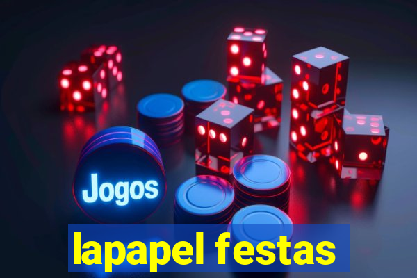 lapapel festas